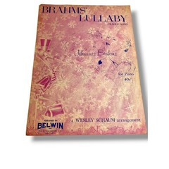 1957 Brahms&rsquo; Lullaby Cradle Song Sheet Music Johannes Brahms Wesley Schaum Belwi
