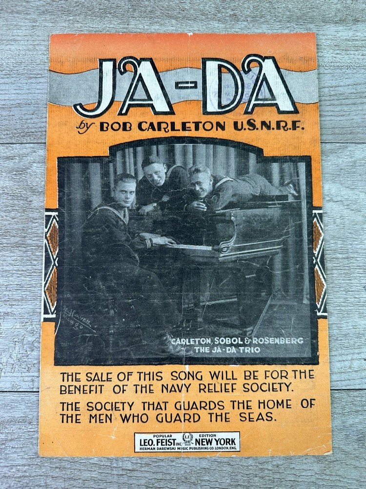 JA-DA Sheet Music by Bob Carleton U.S.N.R.F. Leo Feist 1919 P/V/G