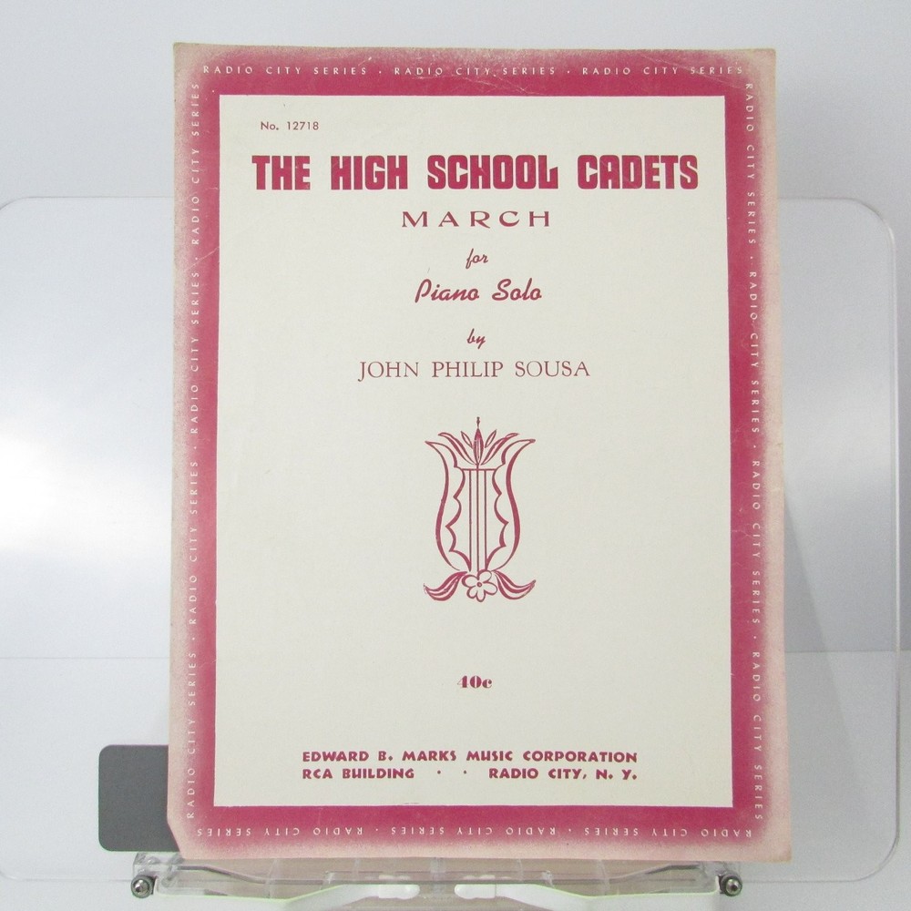 The High School Cadets March Sheet Music Piano Solo John Philip Sousa 12718