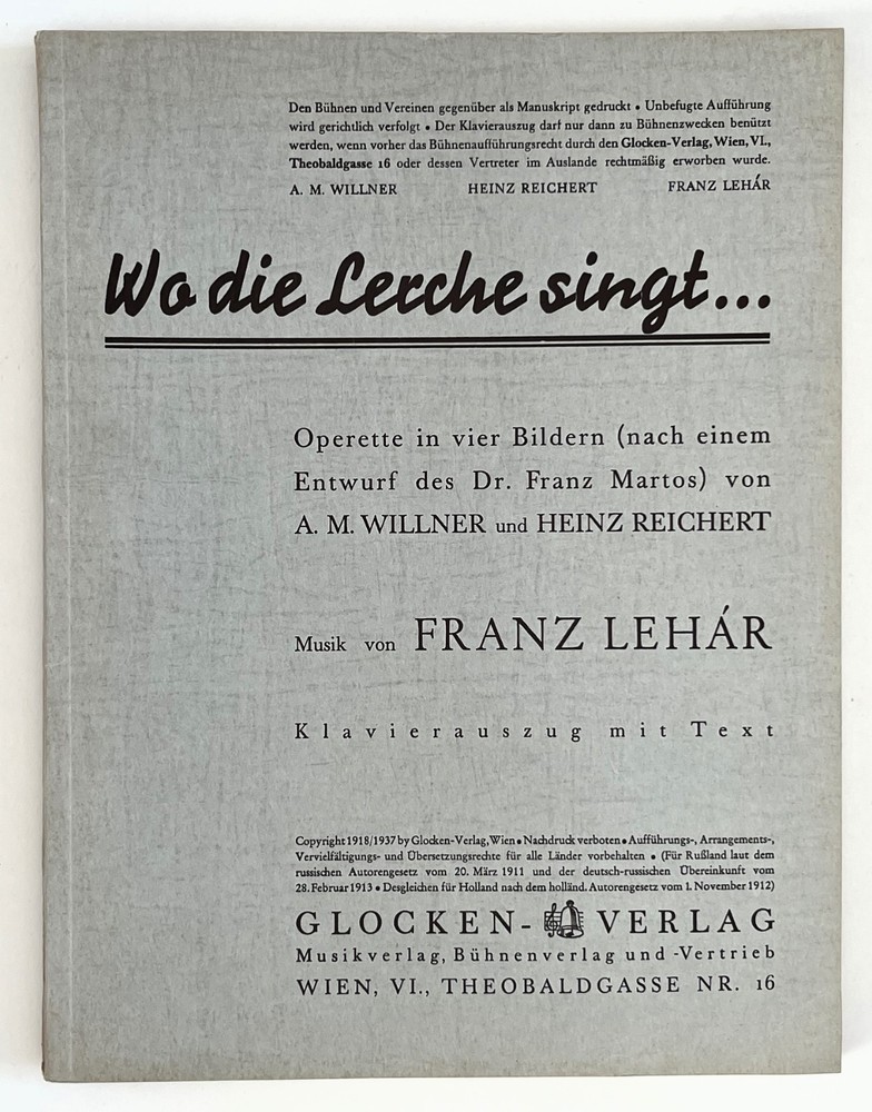 Wo Die Lerche Singt: Operetta in 4 Acts by Franz Lehar, Glocken-Verlag