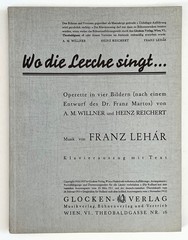 Wo Die Lerche Singt: Operetta in 4 Acts by Franz Lehar, Glocken-Verlag