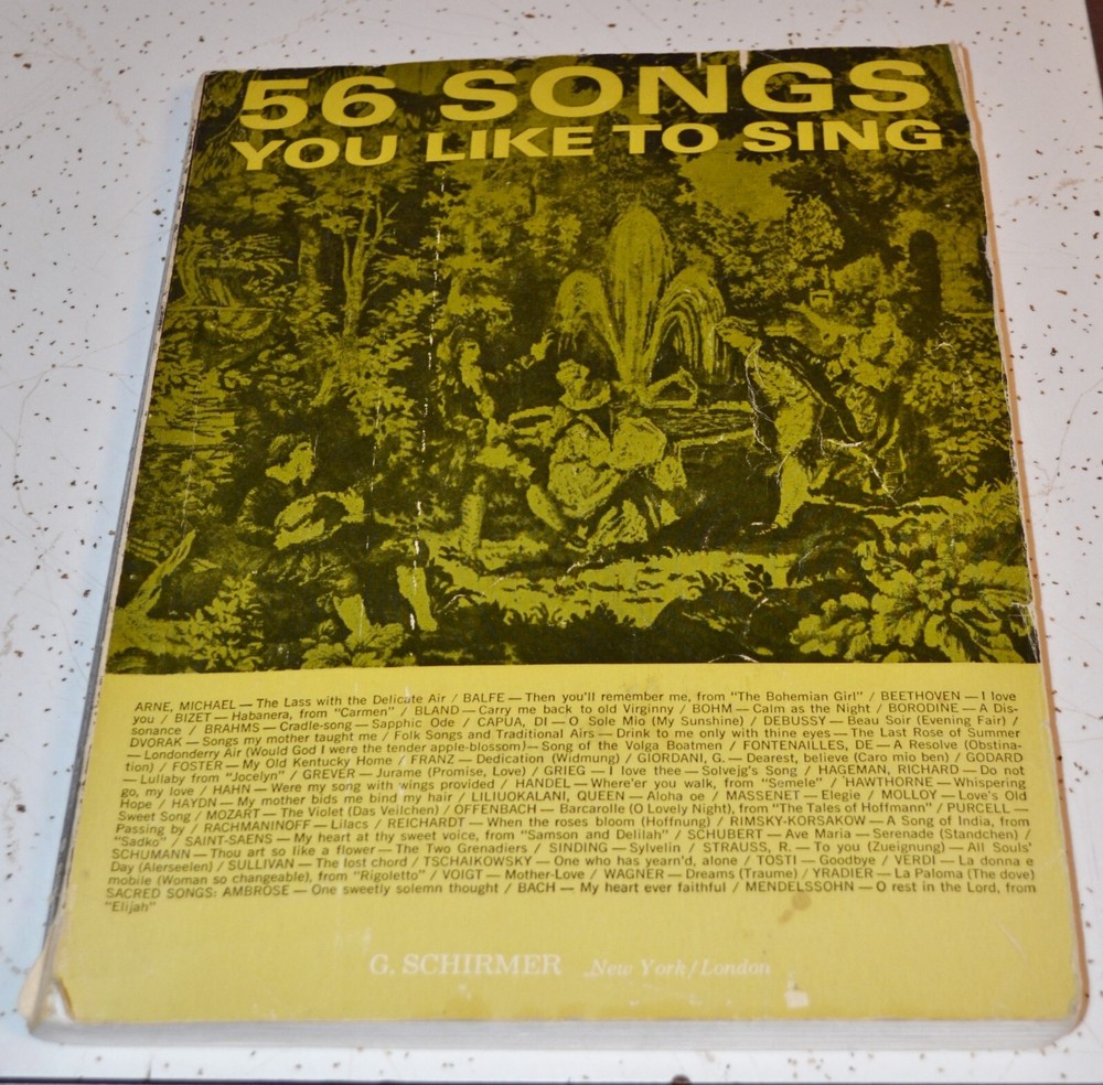 56 SONGS YOU LIKE TO SING, 1937, CLASSICAL FOLK Book of Sheet Music G. Schirmer
