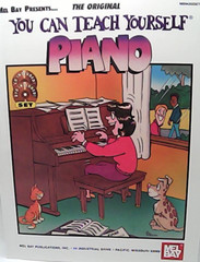 Mel Bay Presents … You Can Teach Yourself Piano Instruction Book