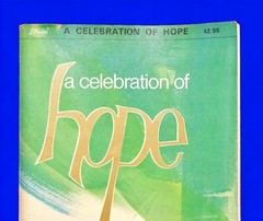 Choral Music « A Celebration of Hope » Songbook Johnson and Skillings Lillenas Pub