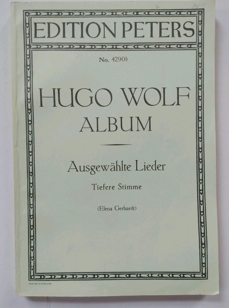EDITION PETERS HUGO WOLF ALBUM 4290 SHEET MUSIC ~ AUSGEWAHLTE LIEDER