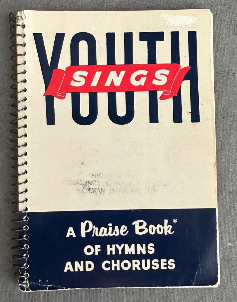 YOUTH SINGS 1951 Christian/Gospel Music Book, spiral bound, 128 pages, hymns +