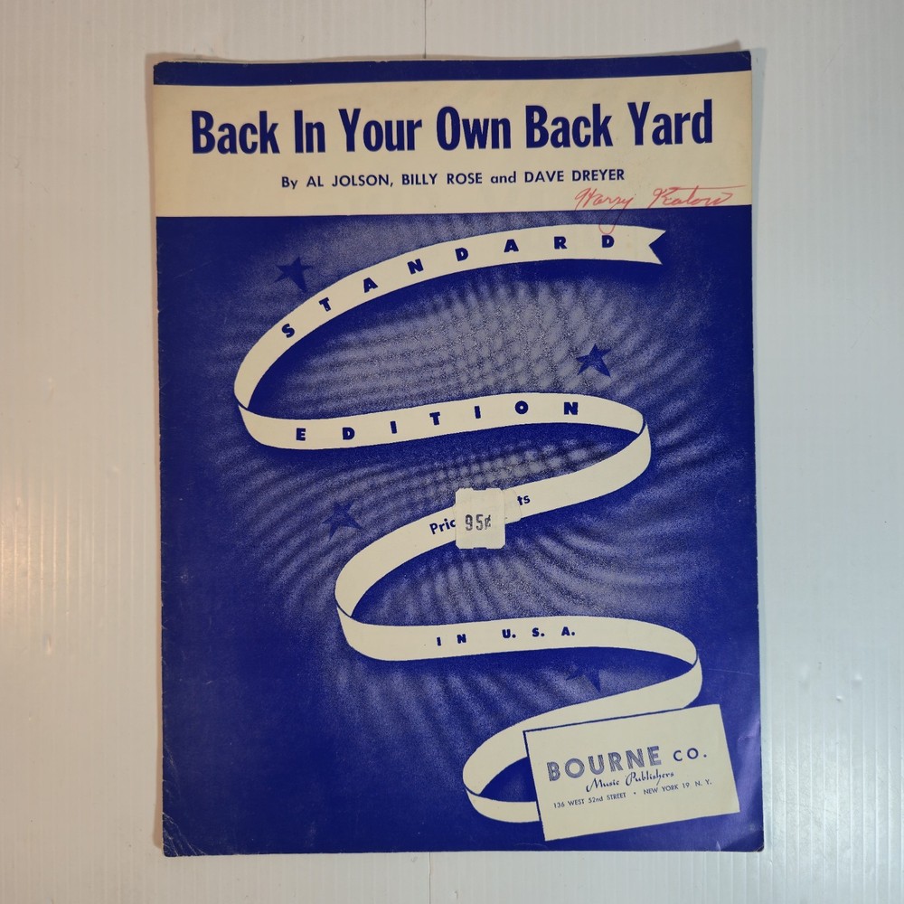 Back In Your Own Back Yard by Al Jolson Billy Rose And Dave Dreyer 1927 Bourne