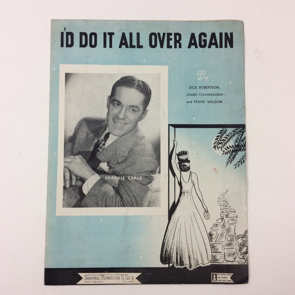 I&rsquo;D Do It All Over Again Dick Robertson James Cavanaugh 1945 Pop VTG Sheet Music