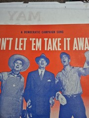 Dont Let Em Take It Away Democratic Presidential Campaign Song Sheet Music 1952