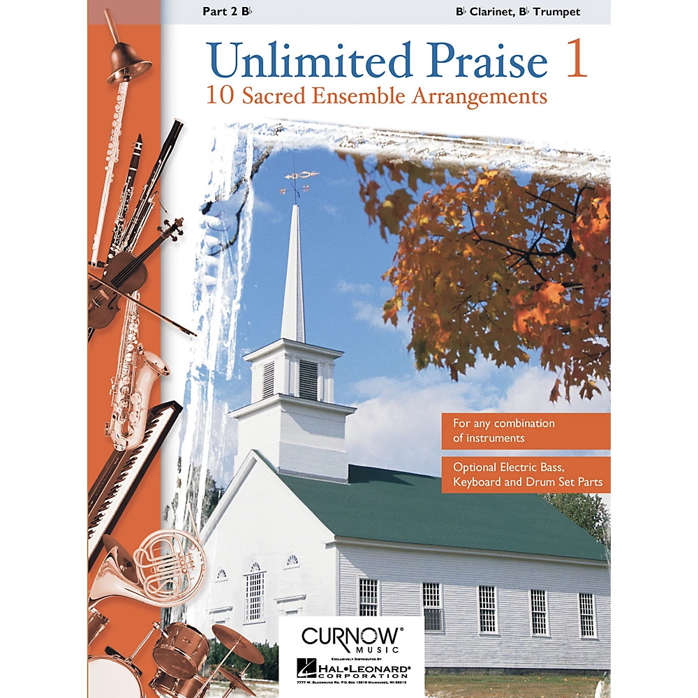 Curnow Music Unlimited Praise (Part 2 – Bb Instruments) Concert Band Level 2-4