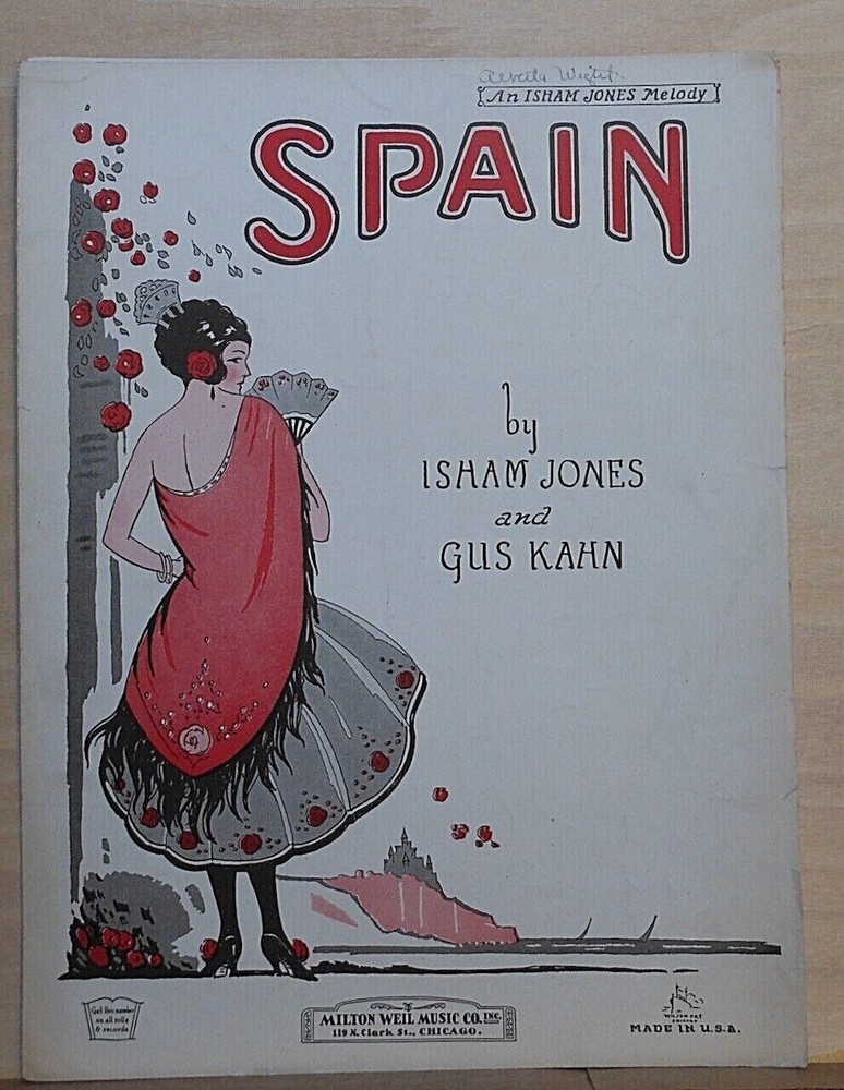 Spain – 1924 sheet music by Isham Jones and Gus Kahn