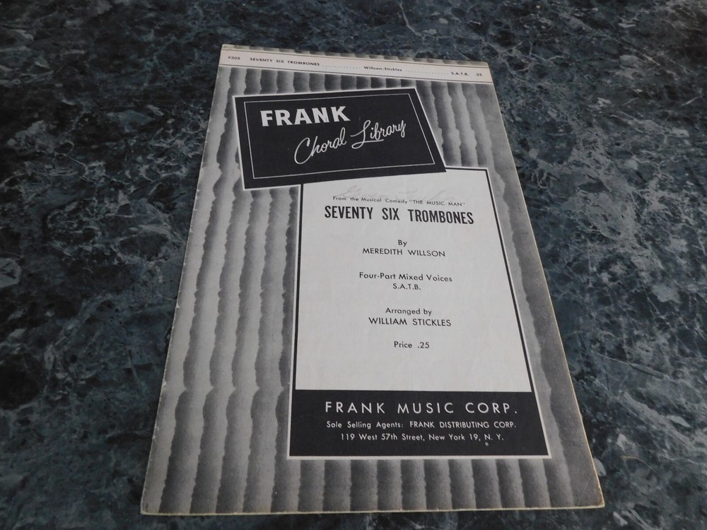 Seventy Six Trombones by William Stickles SATB