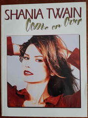 SHANIA TWAIN : Come On Over (Songbook, 1998) Piano/Vocal/Chords Sheet Music
