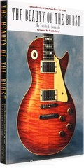 Hal Leonard The Beauty of the &lsquo;Burst: Gibson Sunburst Les Pauls from &rsquo;58 to &rsquo;60