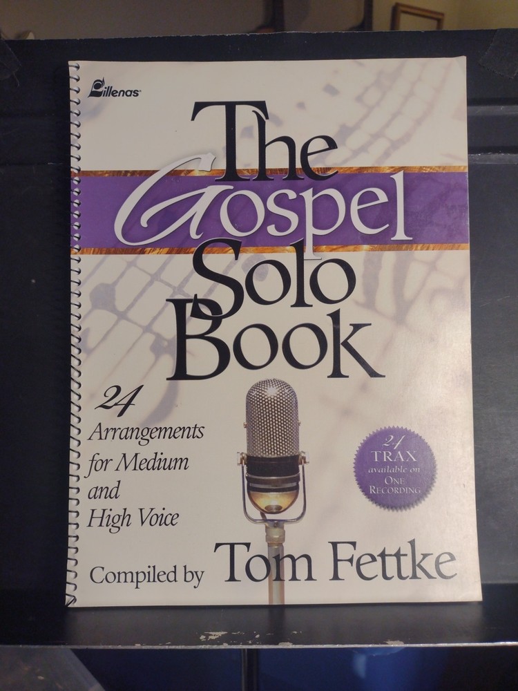 THE GOSPEL SOLO Songbook Fettke Med & High Voice 24 Arrangements Comb Bound New!