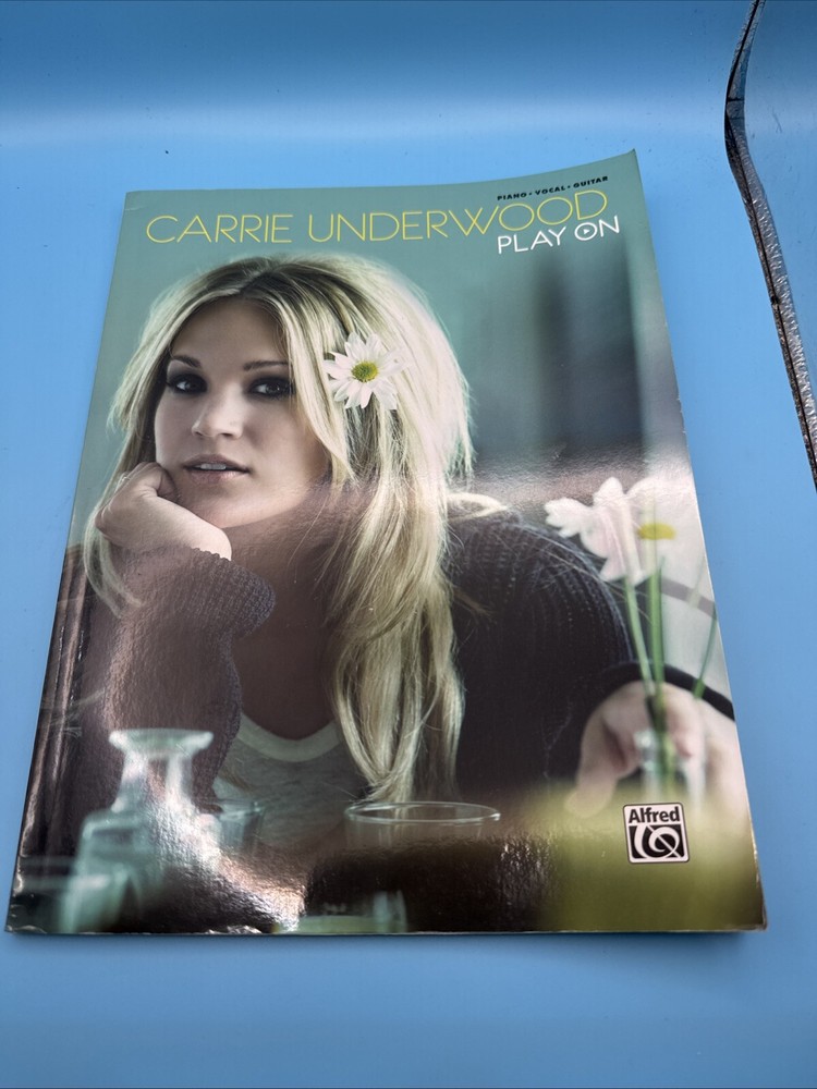 Play on by Carrie Underwood sheet music book
