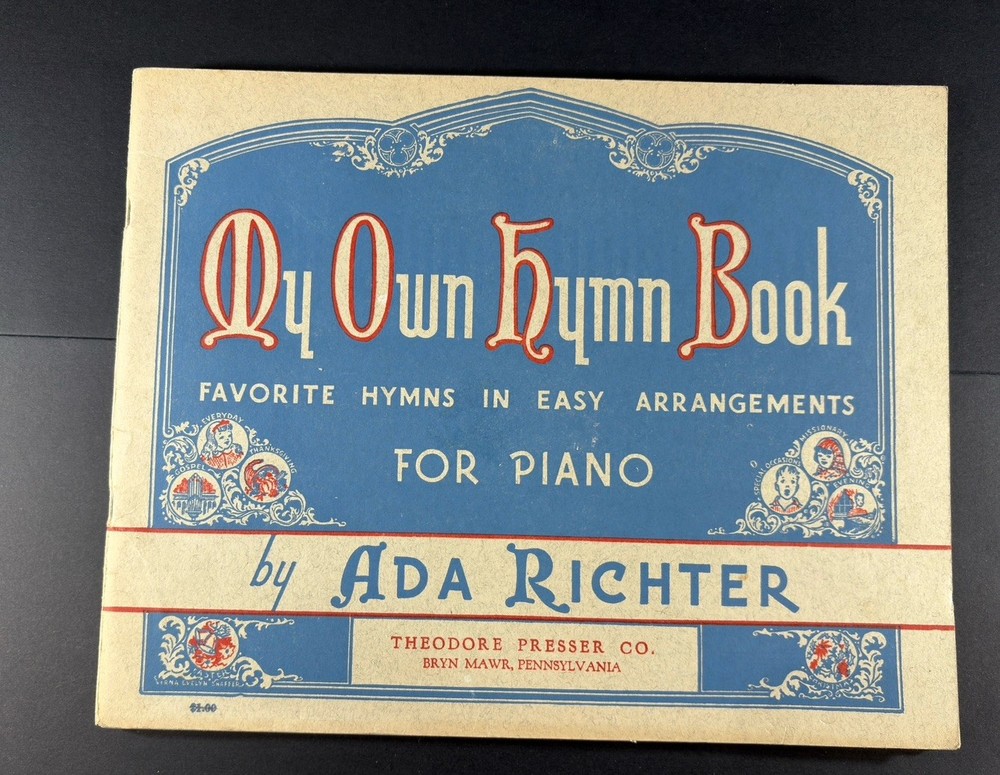 Vintage 1941 My Own Hymn Book Easy Piano Arrangements Ada Richter Sheet Music