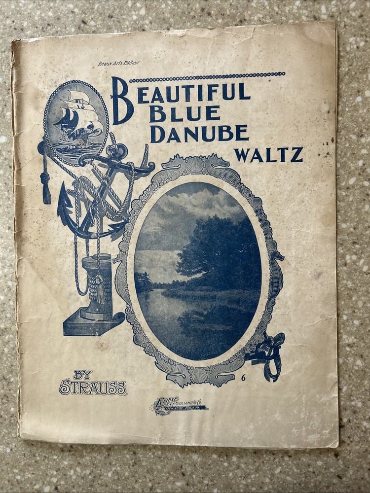 Beautiful Blue Danube By Strauss Antique Piano Sheet Music 1902