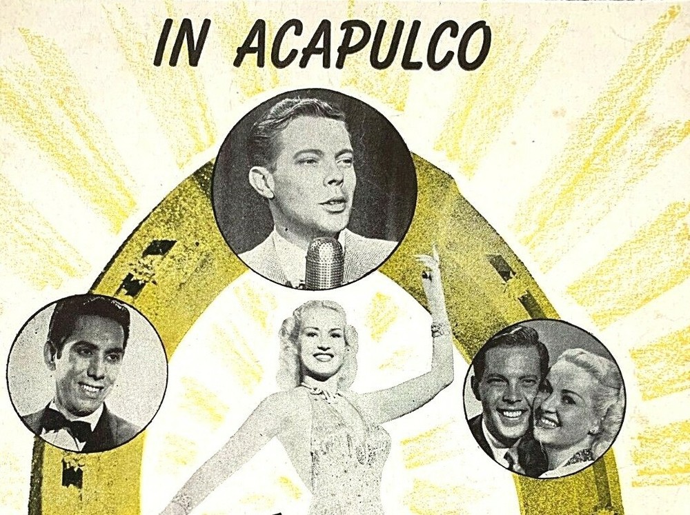 Sheet Music In Alcapulco 20th Century Fox Diamond Horseshoe Betty Grable PA-14