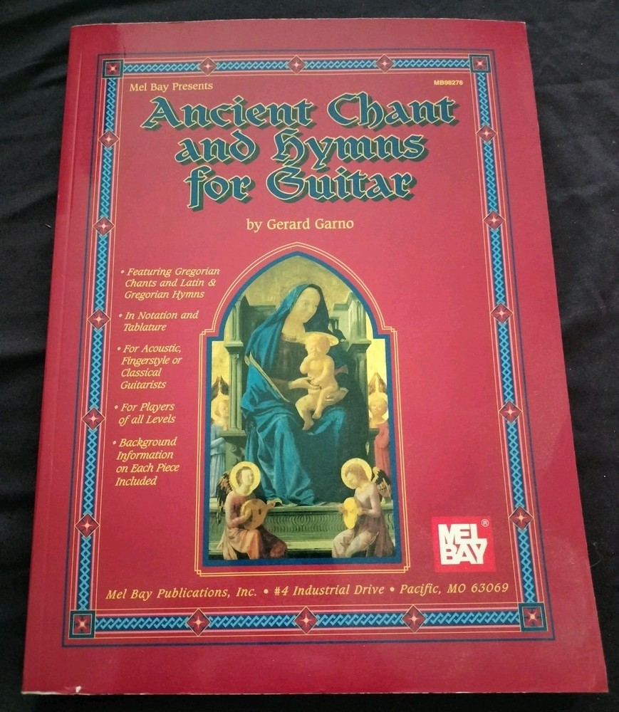 Ancient Chant and Hymns for Guitar Book By Gerard Garno MB98276