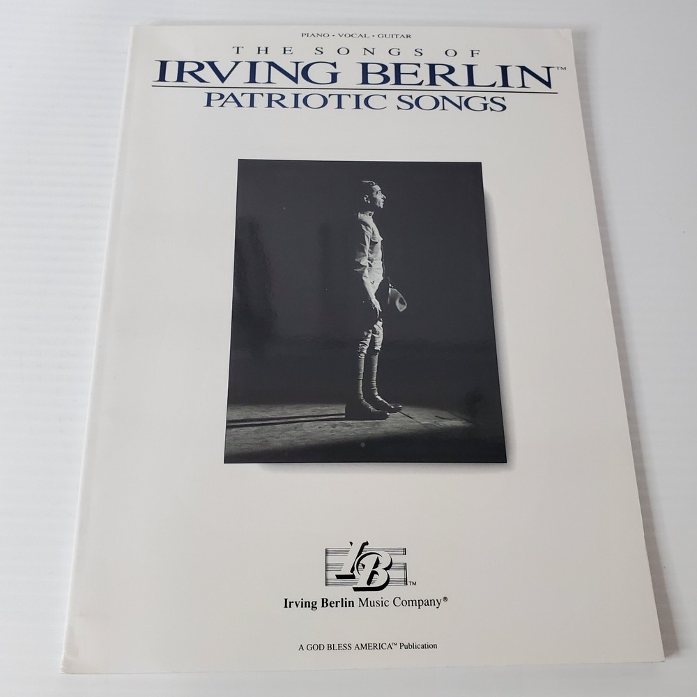 The Songs Of Irving Berlin Patriotic Piano Vocal Guitar Songbook Sheet Music