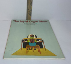 The Joy of Organ Music (1967) – Nelson Varon – Yorktown Music Press – 80 Pages