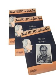 vintage sheet music, titled « There&rsquo;s YES! YES! in Your Eyes » *multiple copies av