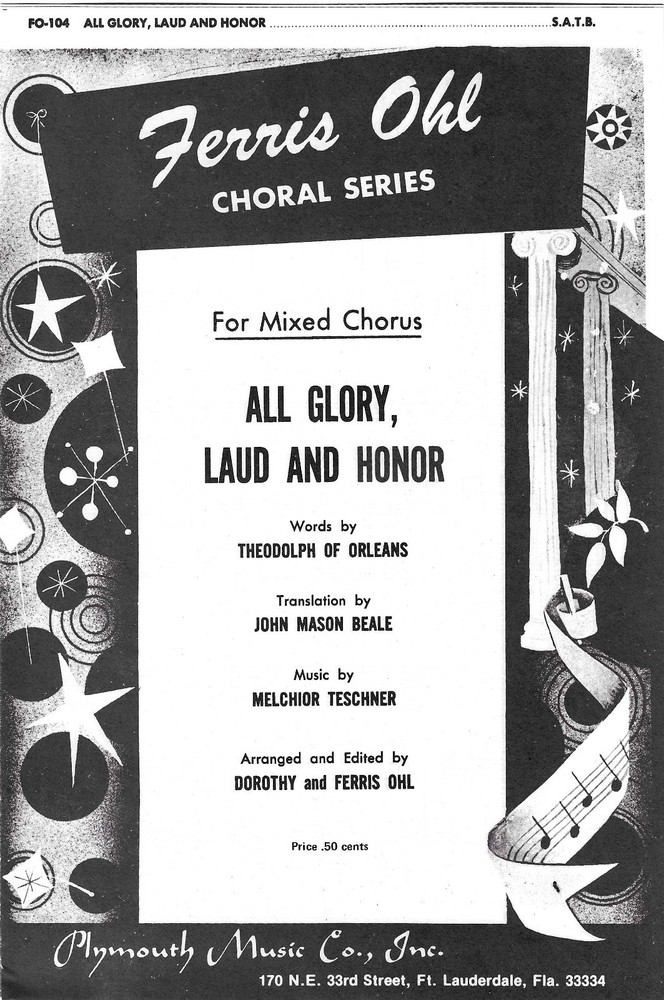 All Glory Laud and Honor – Ferris Ohl Choral Series – SATB Choir Music