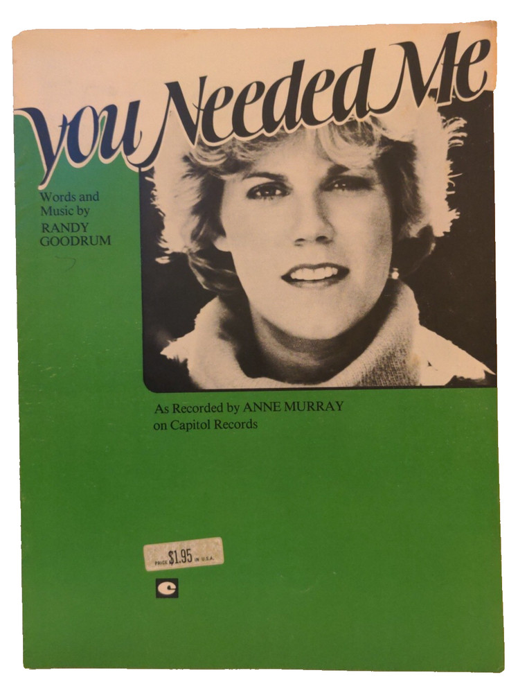 You Needed Me Sheet Music Anne Murray Piano Guitar Vocals Soft Rock 70s F3J