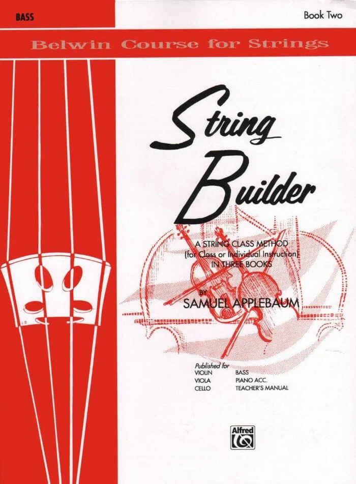 STRING BUILDER FOR BASS BOOK TWO APPLEBAUM ALFRED METHOD LEVEL 2 BELWIN COURSE