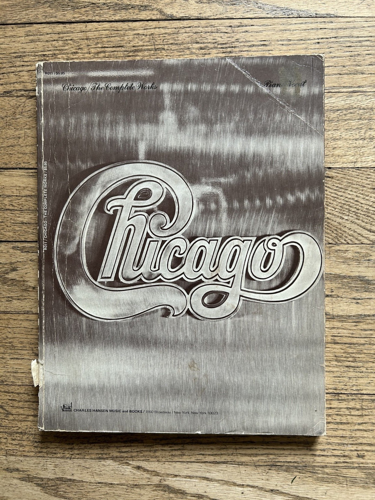 « Chicago » The Complete Works (up to 1972) Charles Hansen sheet music songbook