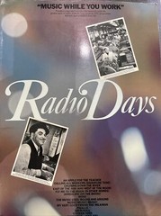 « Music while you work » from Radio Days: 14 songs sheet music book.