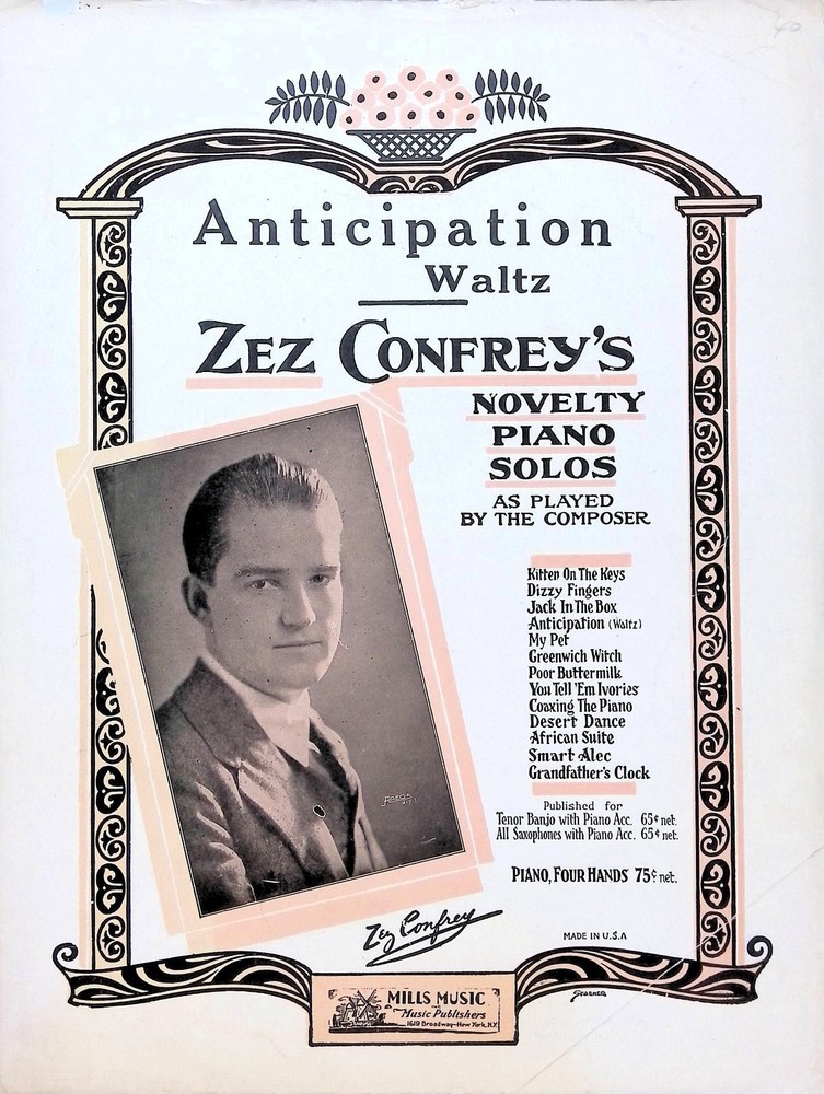 Anticipation Sheet Music Advanced Piano Solo Novelty Waltz Zez Confrey 1924