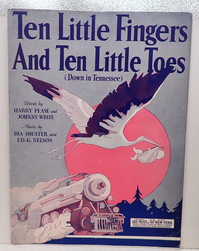 Ten Little Fingers and Ten Little Toes – Pease/White/Shuster&Nelson -Sheet Music