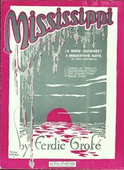 Mississippi 1926 FERDIE FERDE GROFE Journey In 4 Movements Sheet Music!