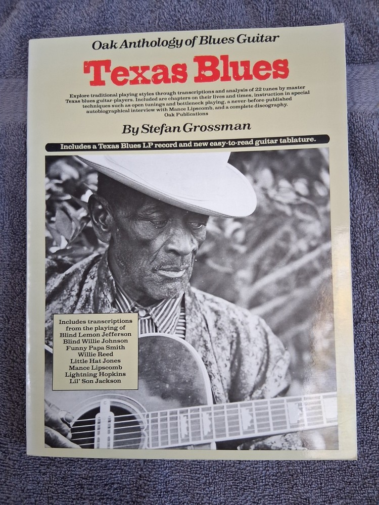 Oak Anthology of Blues Guitar: Texas Blues Guitar by Stefan Grossman