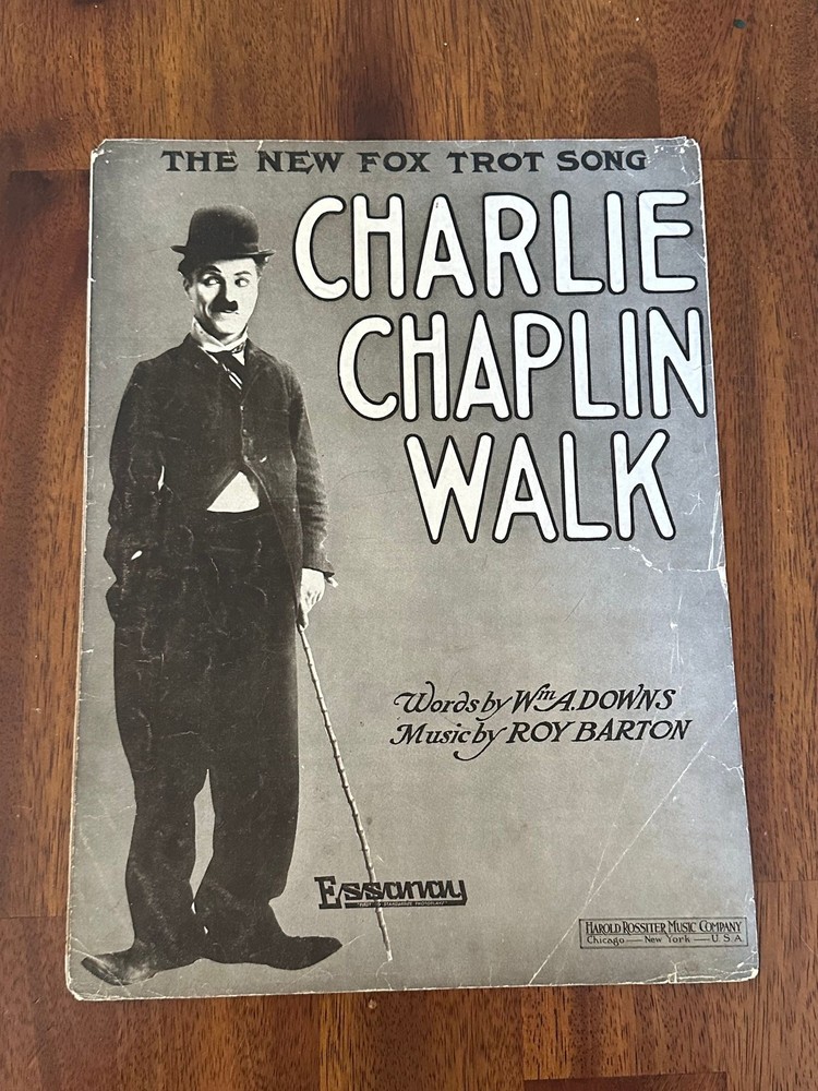 Charlie Chaplin Walk Sheet Music Vintage Fox Trot Roy Barton Wm A Downs Pub