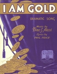 I Am GOLD 1933 DINO ALESSI Phil Price NEW ERA San Francisco Sheet Music !