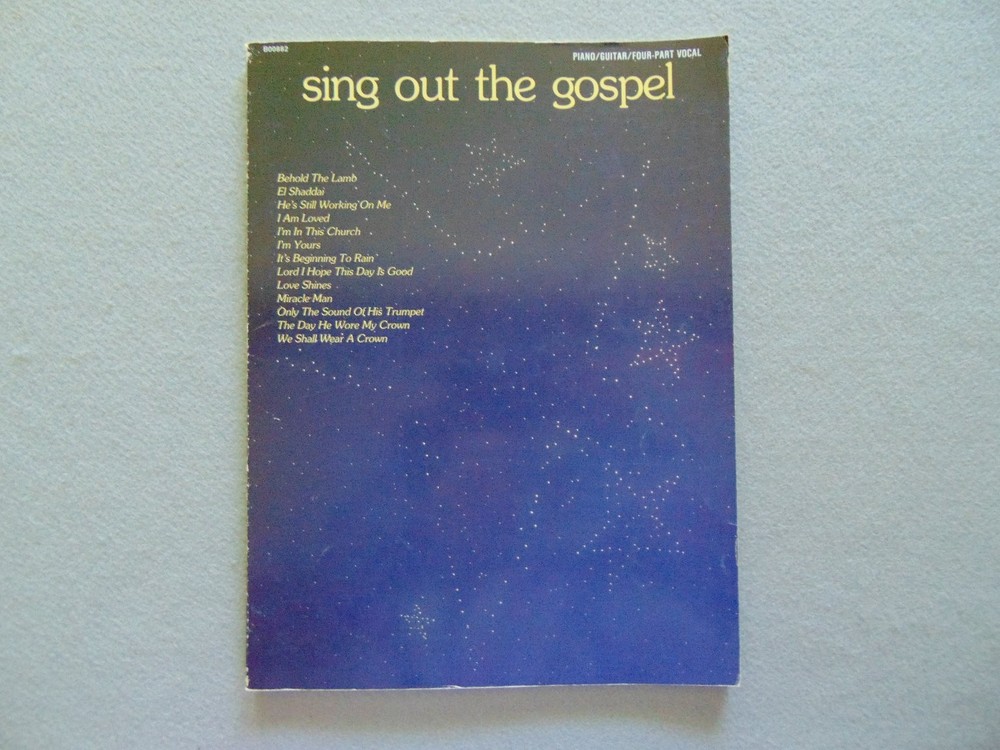 Sing Out The Gospel Songbook P/G/Four-Part Vocal Benson 1978 pp64