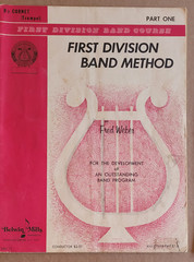 First Division Band Method for Clarinet and Trumpet, Fred Weber Band Course 1968