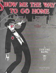 Show Me the Way To Go Home Sheet Music 1925 Irving King Harms Ukulele