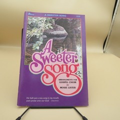 A Sweeter Song Vocal Selections Piano Vintage Songbook Lillenas 1979