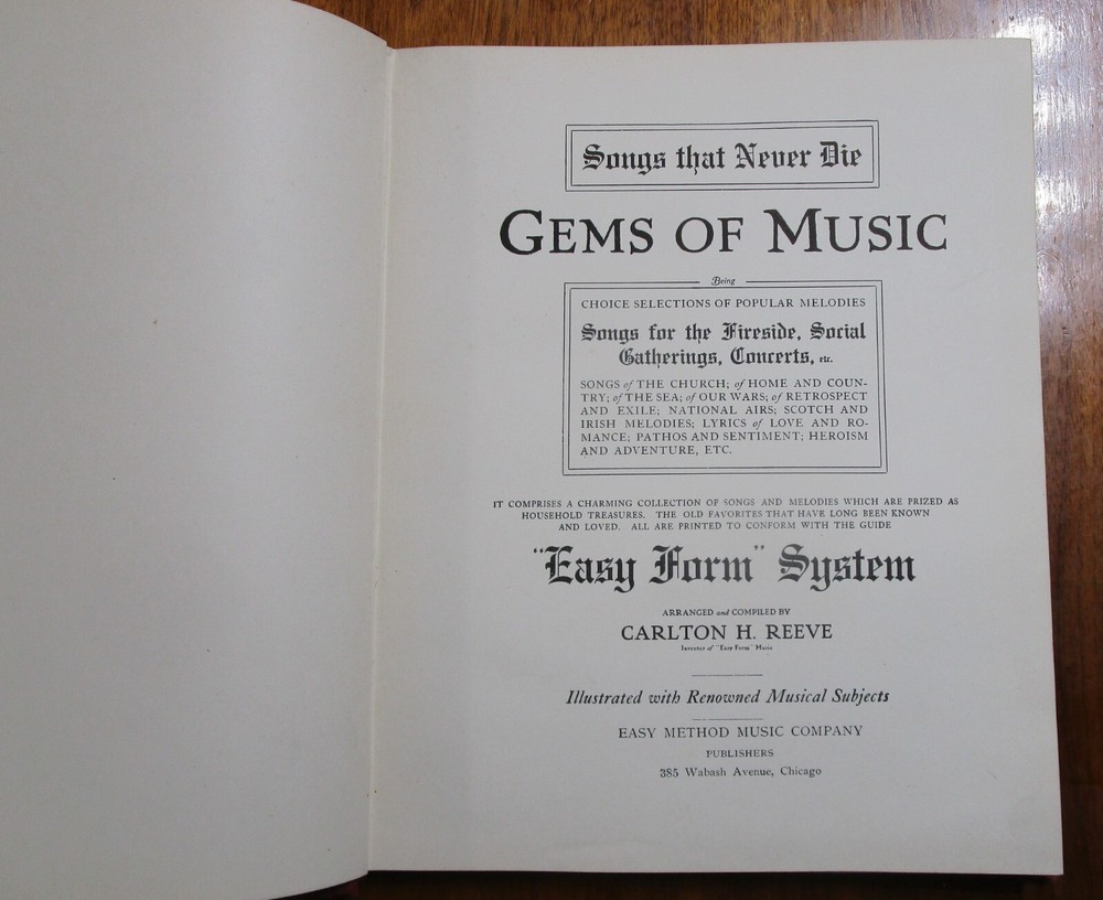 1907 Easy Form Music System Method Song Book by Carlton Reeve