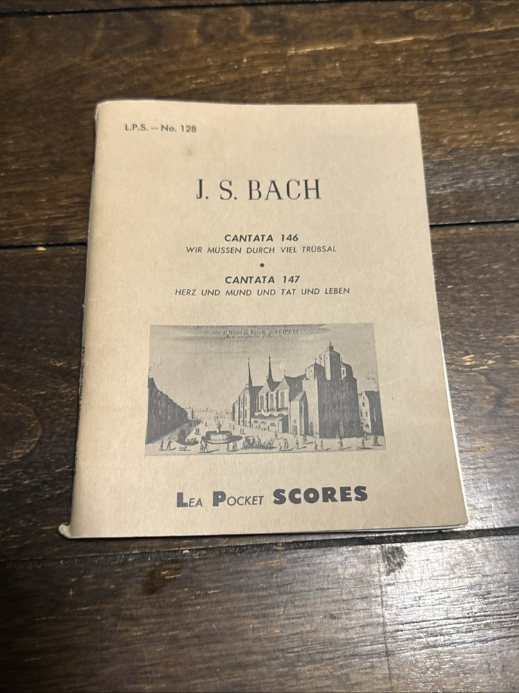 Johann Sebastian Bach ~ Cantata No 146 & 147 – Study Score
