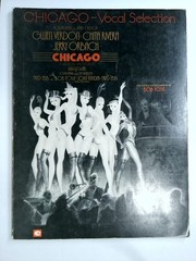 Chicago Musical – Vocal Selections Song Book