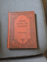 The Fifth Book of Songs – Foresman American Book Company -vintage 1926 hardcover