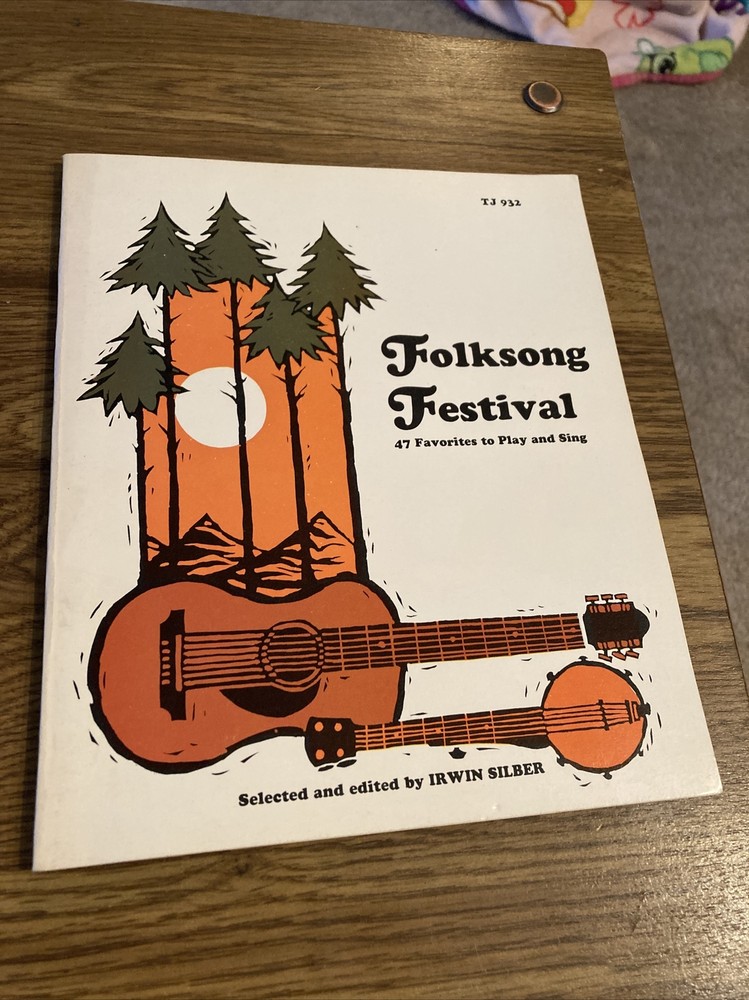 Folk Song Festival 47 Favorites to play and Sing, Scholastic Songbook 1967