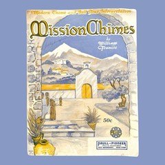 Mission Chimes 1926 Sheet Music William Francis Mission Art Piano Solo Bells