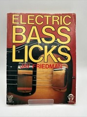 Electric Bass Guitar Licks, By Jay Friedman – VTG 1979 – Major Licks Music Book