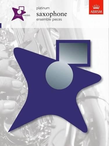 Music Medals Platinum Saxophone Ensemble Pieces… by DIVERS AUTEURS Sheet music